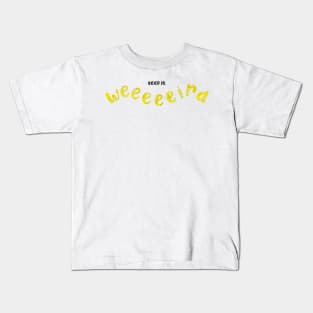 Keep it weird - yellow Kids T-Shirt